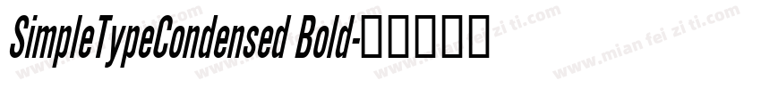 SimpleTypeCondensed Bold字体转换